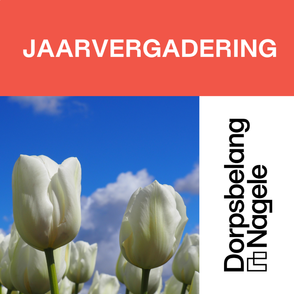 Uitnodiging jaarvergadering Dorpsbelang Nagele
